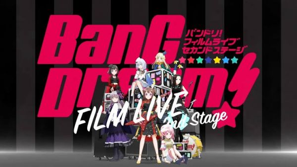 BanG Dream! Film Live 2nd Stage