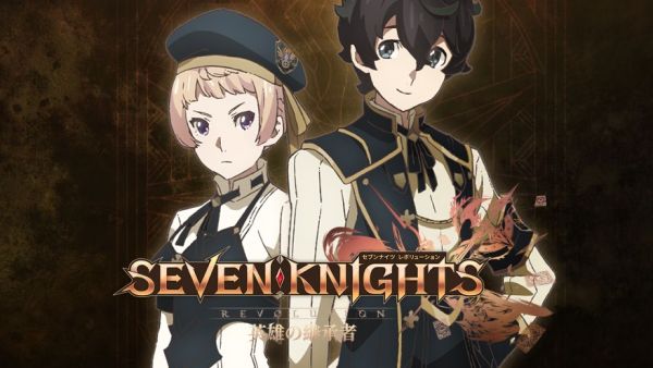 Seven Knights Revolution: Eiyuu no Keishousha