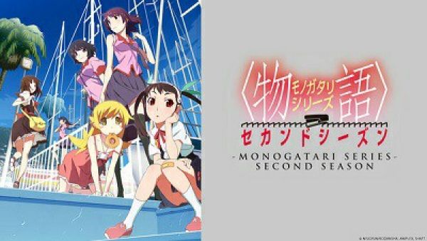 Monogatari Series: Second Season