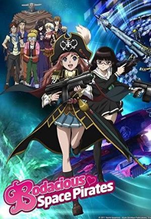 Mouretsu Pirates (Bodacious Space Pirates)