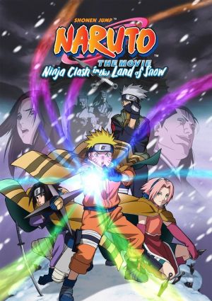 Naruto Movie 1: Dai Katsugeki!! Yuki Hime Shinobu Houjou Dattebayo!