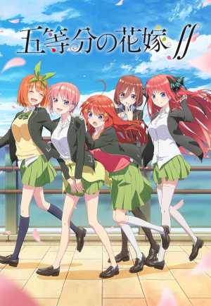 Gotoubun no Hanayome ∬
