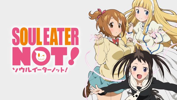 Soul Eater NOT!