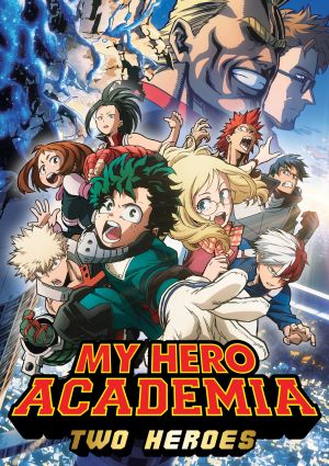 Boku no Hero Academia the Movie 1: Futari no Hero