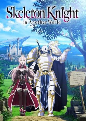 Gaikotsu Kishi-sama, Tadaima Isekai e Odekakechuu