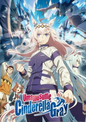 Uma Musume: Cinderella Gray Part 2